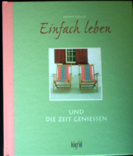 Download Leben zeit geniessen Desktop Wallpaper Leben Zeit Geniessen