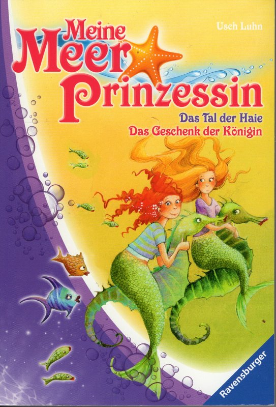 Meine Meerprinzessin Das Tal Der Haie Das Geschenk Der Königin - 