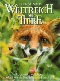 Weltreich Der Tiere - Ein Dramatischer Bildband Von Hans-Wilhelm Smolik ...