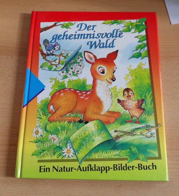 Der Geheimnisvolle Wald Ein Natur Aufklapp Bilderbuch Von Unbekannt Tauschen Tauschborse Und Verschenkborse Kostenlos Und Gebuhrenfrei