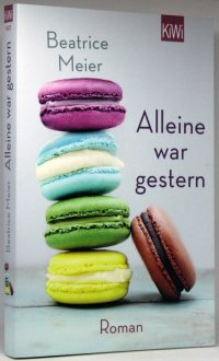 Alleine War Gestern Alleine War Gestern