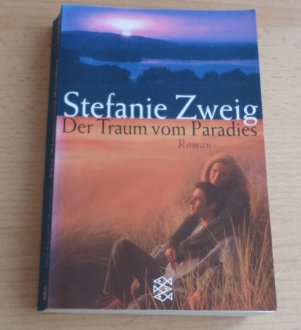 Der Traum vom Paradies von Stefanie Zweig tauschen ...